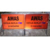 TM SAFETY SIGNAGE ‘ AWAS KERJA-KERJA DI HADAPAN ' TMSB101 - Image 4