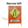 “Road Narrows on Left/Right– 200m” TM SAFETY SIGNAGE TELEKOM SIGNBOARD TMSB101 - Image 7